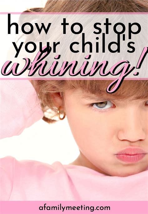 How To Stop Child Whining Without Gimmicks Or Tricks Kids Behavior