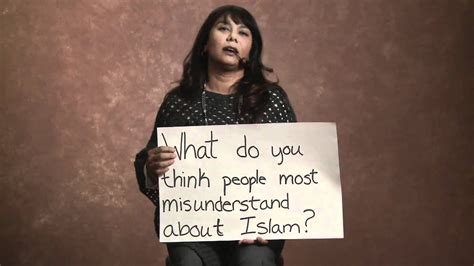 What Do You Think People Misunderstand Most About Islam