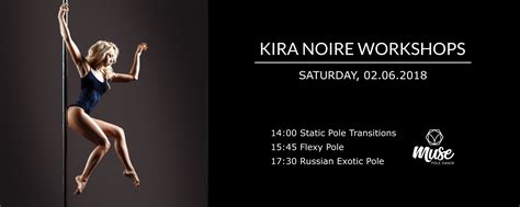 Kira Noire Workshops Muse Pole Dance