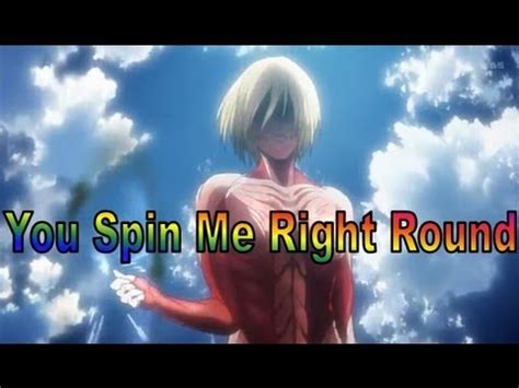 You spin me round (like a record) (performance mix). You Spin Me Right Round Female Titan - YouTube