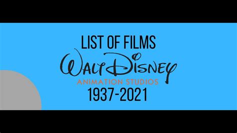 List Of All 60 Walt Disney Animation Studios Films Including Encanto