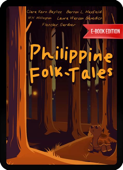 Ebook Philippine Folk Tales By Clara Kern Bayliss Berton L Maxfield
