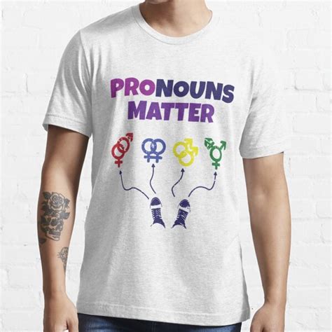 Pronouns Matter Design Non Binary Pride Gender Identity Lgbtq T Shirt