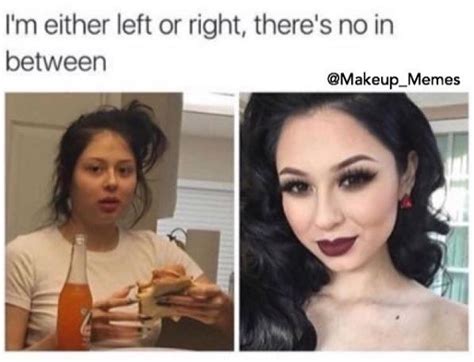 One of the best places to smoke. 15 Relatable Makeup Memes That'll Make You Blush | Funny ...