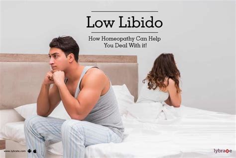 Low Libido How Homeopathy Can Help You Deal With It By Dr Rushali