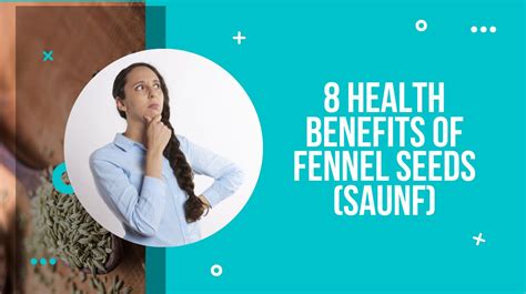 8 Health Benefits Of Fennel Seeds Saunf April 2024