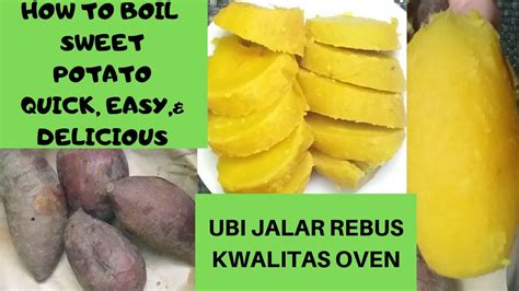 How To Boil Sweet Potatoubi Jalar Rebus Super Enak Youtube