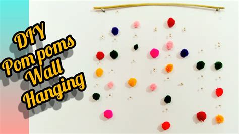 Home Decor How To Make Pom Pom Wall Hanging Youtube