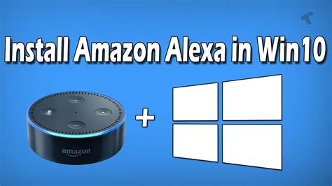 How To Install Amazon Alexa In Windows 10 Pc Or Laptops Youtube