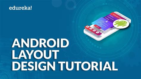 Android Layout Design Tutorial Android Ui Design Explained Android