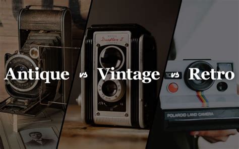 Vintage Vs Retro Vs Antique What Is The Difference Retrosquid