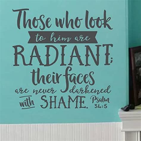 Those Who Look To Him Are Radiant Vinyl Wall Decal By Wild