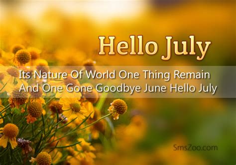 Hello July Quotes Quotesgram