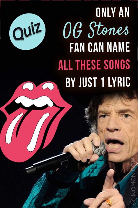 Quiz Only An Og Stones Fan Can Name All These Songs By Just One Lyric
