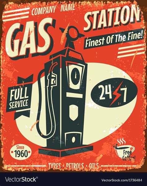 | know someone that loves old filling stations? Grunge retro gas station sign vector image on | Pósteres ...