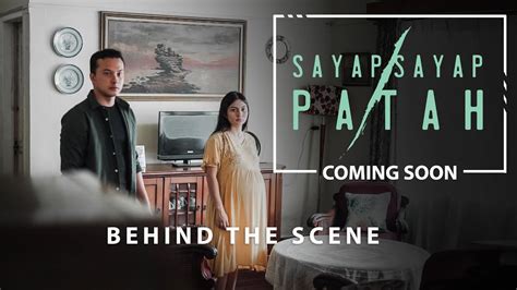 Sayap Sayap Patah Behind The Scene Youtube