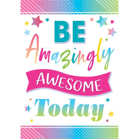 Be Amazingly Awesome Today Positive Poster - TCR7938 | Teacher Created ...