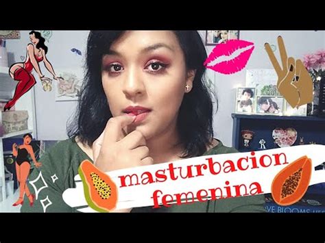 Masturbaci N Femenina Tipos De Orgasmos Youtube