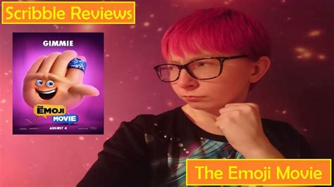 It's bad movies galore as we encounter the rottenest of the rotten: Scribble Reviews - The Emoji Movie (The Worst Decision ...