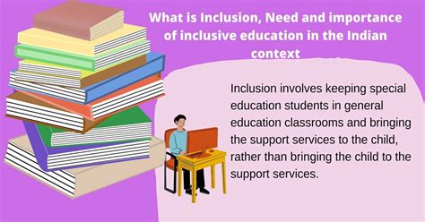 What Is Inclusion Need And Importance Of Inclusive Education In The