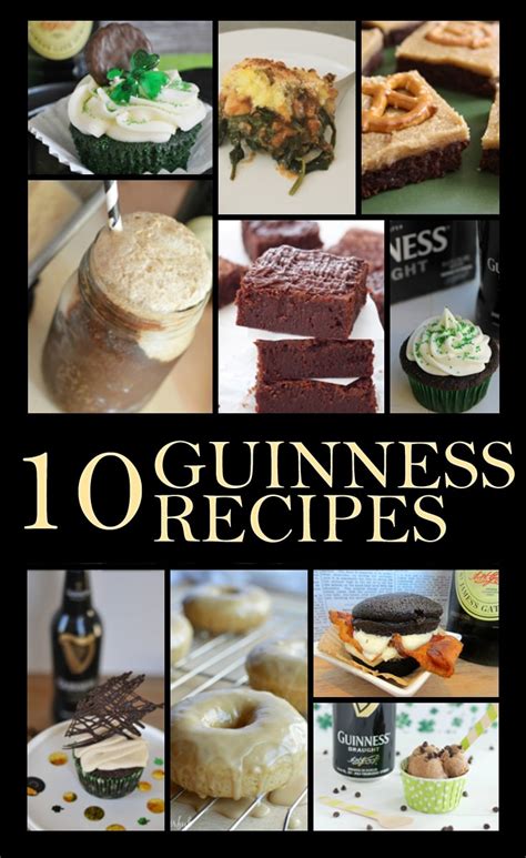 Guinness Recipes To Make Everyday St Patricks Day