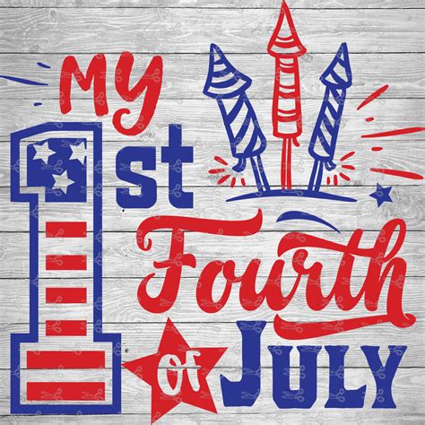 1st 4th of July SVG,EPS & PNG Files - Digital Download files for Cricut