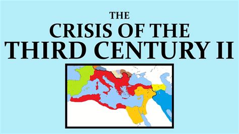 The Crisis Of The Third Century Part Ii Youtube