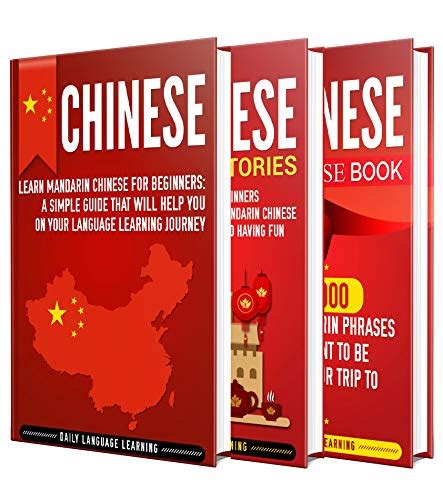 Learn Chinese A Comprehensive Guide To Learning Chinese For Beginners