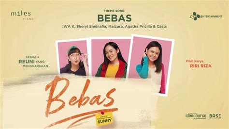 24 april 2019 / kondro babi0. Lirik Lagu Bebas New Version, OST Film Bebas Tayang di ...