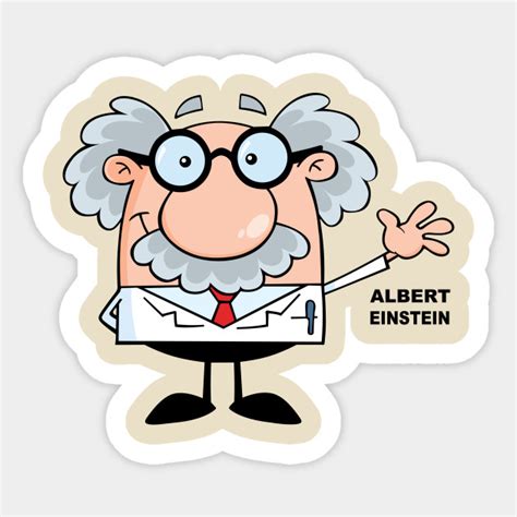 Albert Einstein Cartoon Sticker Teepublic