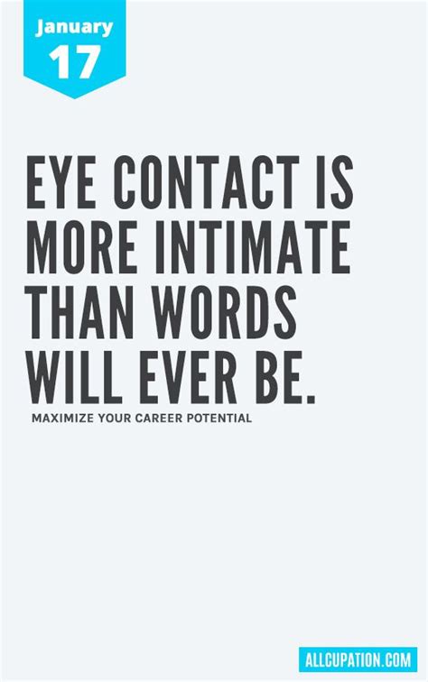 Daily Inspiration January 17 Eye Contact Is More Intimate Than Words