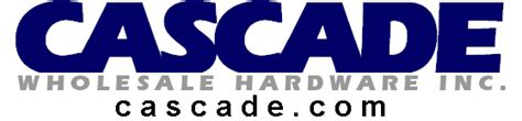 Cascade Wholesale Hardware Inc Homepage