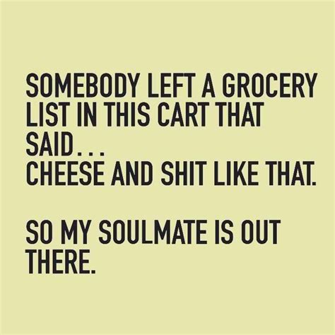 Okay I Have My Soul Mate But This Is Too Funny Soulmate Funny
