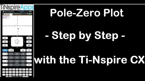 Ti Nspire Cx Pole Zero Plot Youtube