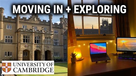 Moving Into Cambridge University Youtube