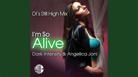 I M So Alive DI S Still High Mix YouTube