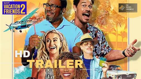 Vacation Friends 2 Official Trailer John Cena Lil Rel Howery