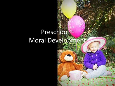 Ppt Preschool Moral Development Powerpoint Presentation Id2082636