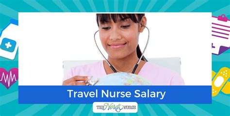 Travel Nurse Salary What You Can Expect To Earn