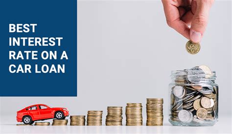 Heres How You Can Get The Best Interest Rates For Your Car Loan