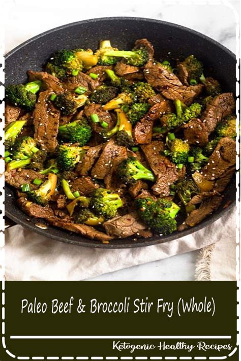 Paleo Beef And Broccoli Stir Fry Whole30 Best Food For Dinner