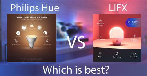 Smart Lighting Showdown Philips Hue Vs Lifx Which Is Best