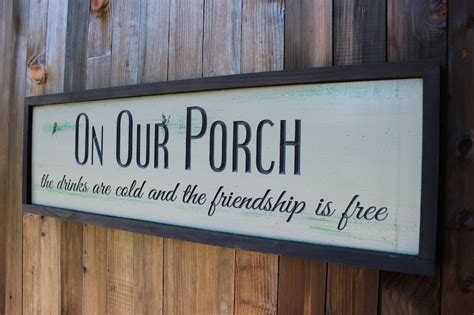 On Our Porch Wood Sign Modern Farmhouse Rustic Sign Sayings Etsy