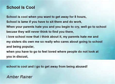 School Is Cool Poem By Amber Rainer Poem Hunter