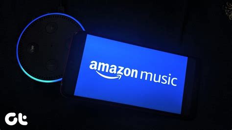 Las Mejores Formas De Arreglar Que Alexa No Reproduzca M Sica De Amazon Music Tuto Premium