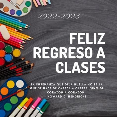 Feliz Regreso A Clases Frases Y Mensajes Para Dar La