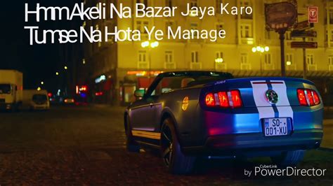 Nazar Lag Jayegi Video Song Lyrics Millind Gaba Kamal Raja Youtube