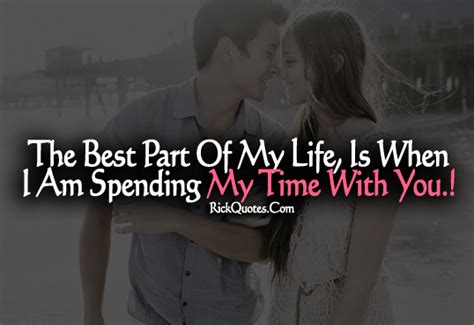 I Love Spending Time With You Quotes. QuotesGram To kick off valentine's day, here are some of the best quotes about love, a feeling we all have different words for.