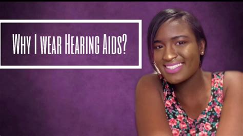 Why I Wear Hearing Aids Youtube