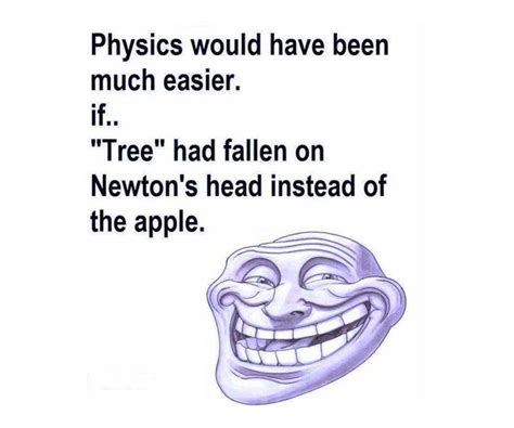 Funny Physics Wallpapers A Collection Of The Top 51 Funny Physics